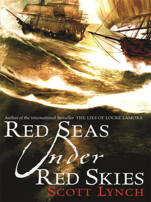 Red Seas Under Red Skies (eBook): The Gentleman Bastard Sequence Series, Book 2